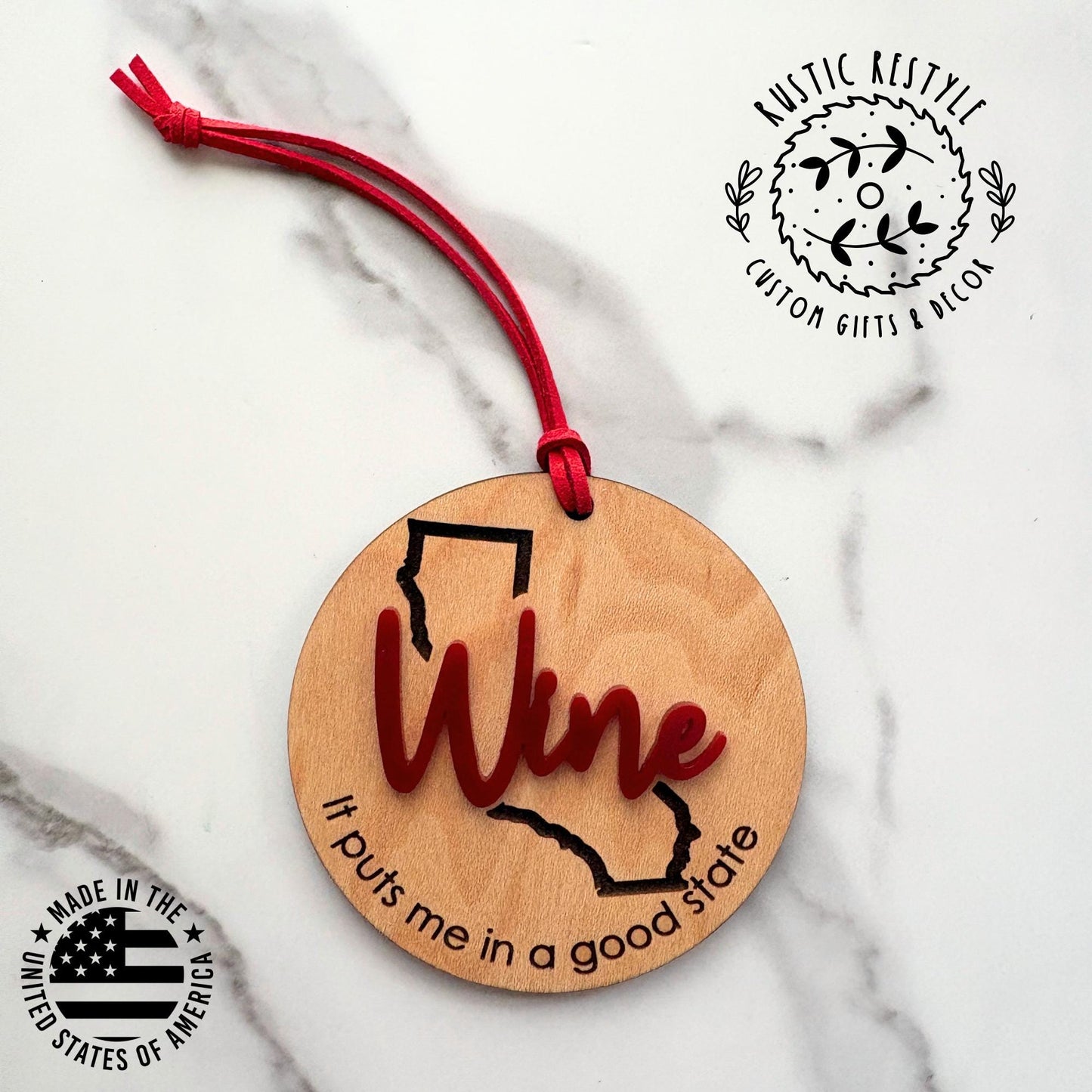 Personalized State Wine Ornament – “It Puts Me in a Good State” – Funny Wooden Gift – All U.S. States Available