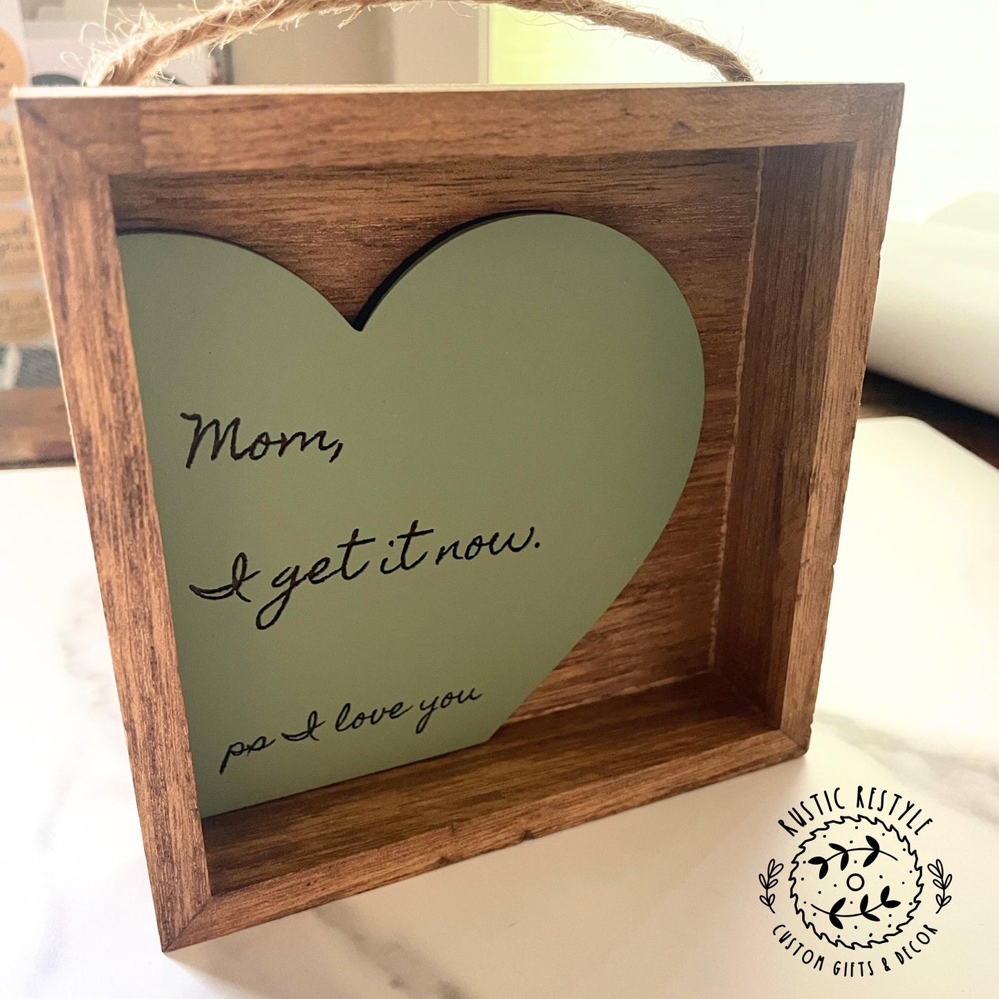 Engraved Wood Box Sign – Mother's Day Gift, "Mom, I get it now"