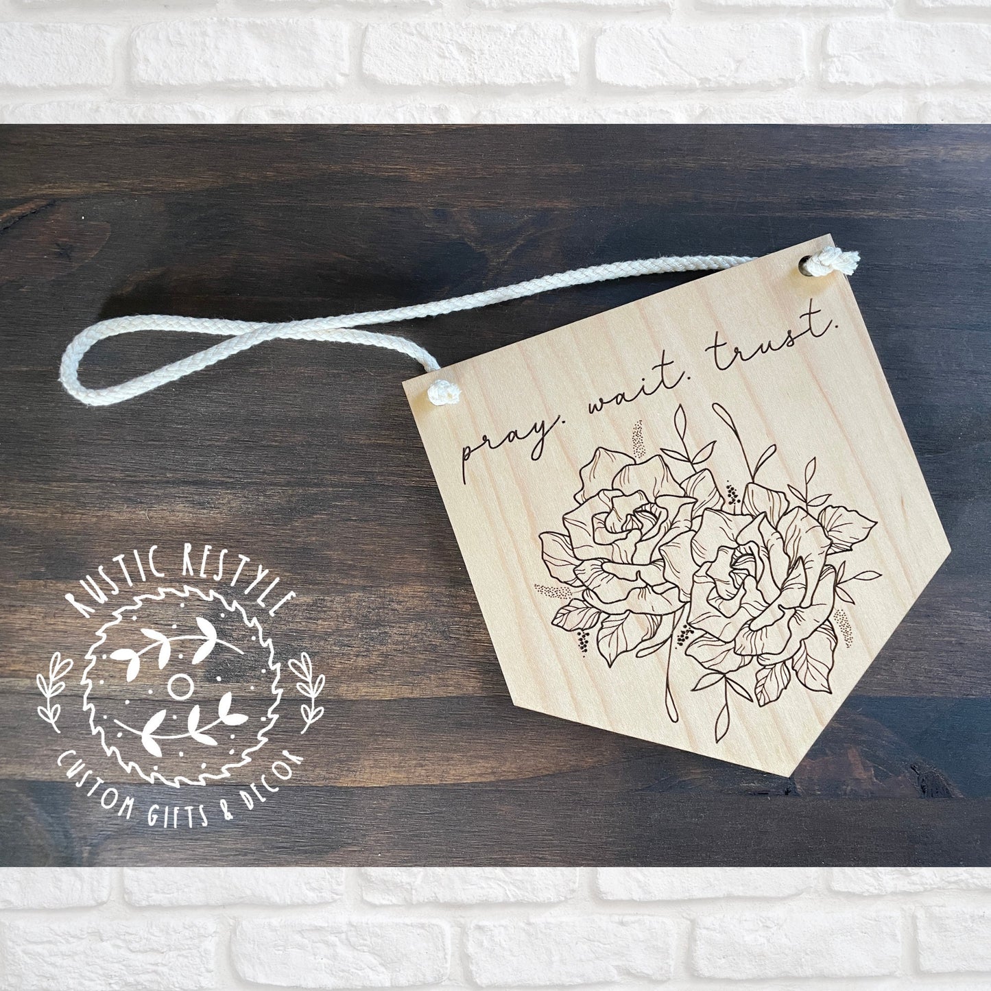 Pray. Wait. Trust. pennant shaped sign