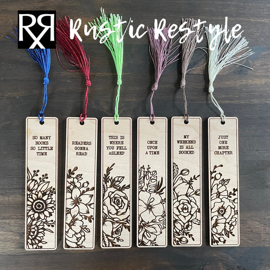 Bookmarks with tassle, once upon a time, just one more chapter, readers gonna read, so many books so little time,