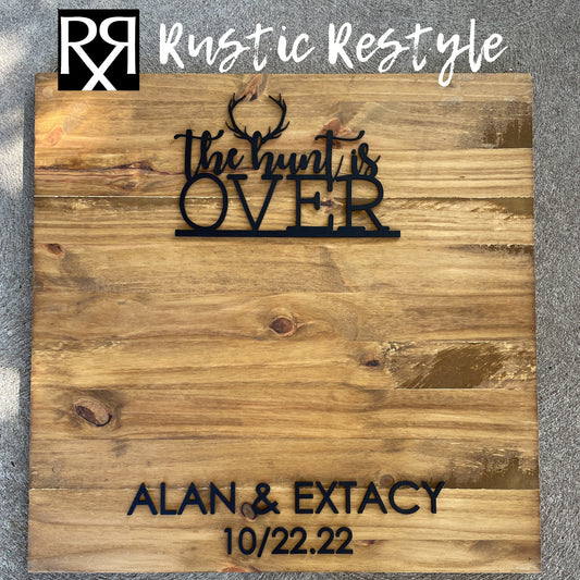 The Hunt is over, wooden signable wedding Guestbook alternative