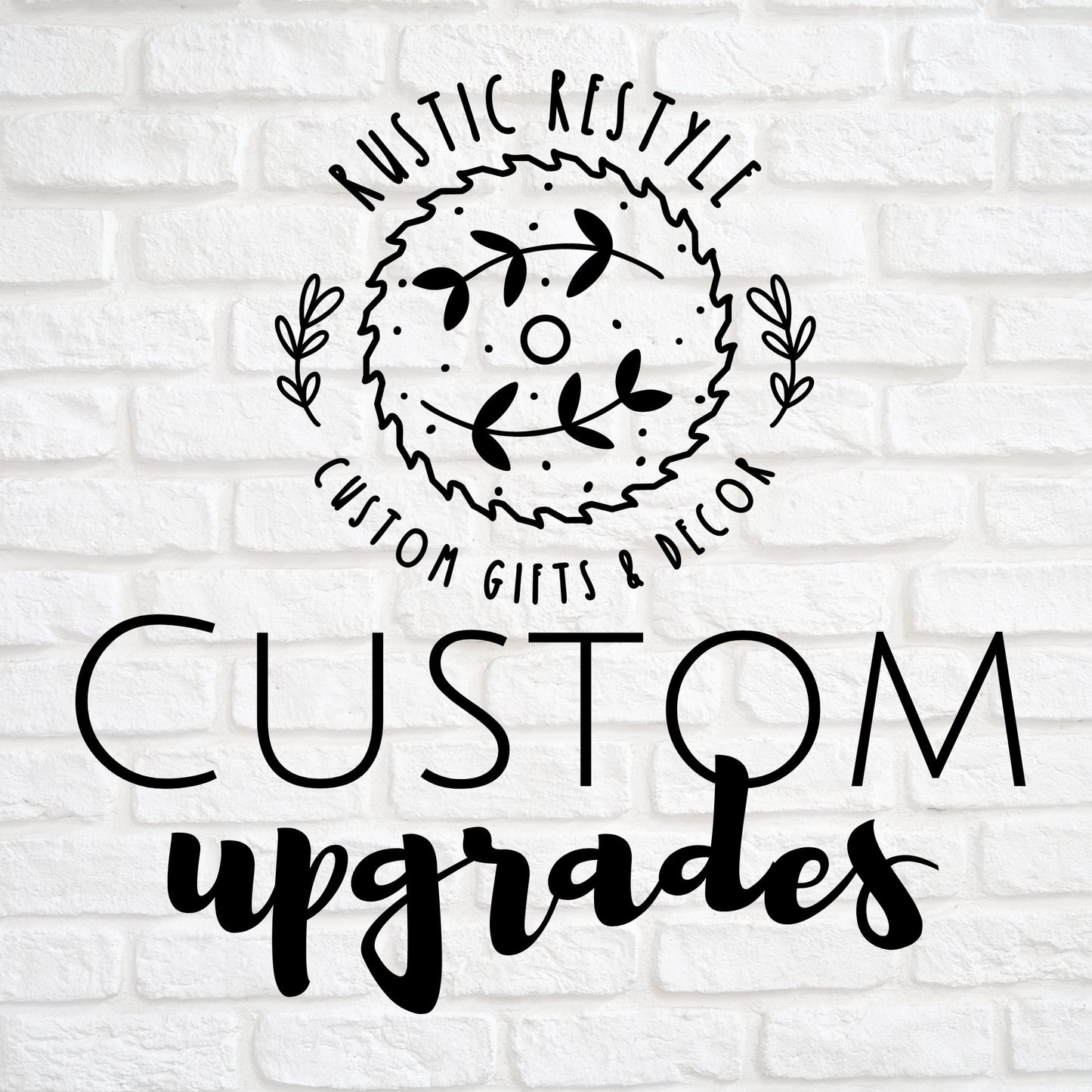 Custom Addition to a purchased sign