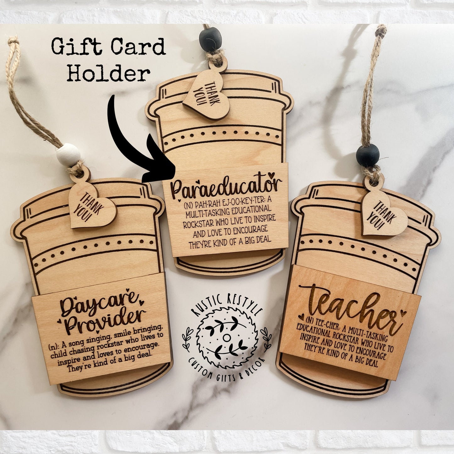 Wooden Teacher coffee cup ornament gift card holder for teachers, paraeducators, and Daycare provider