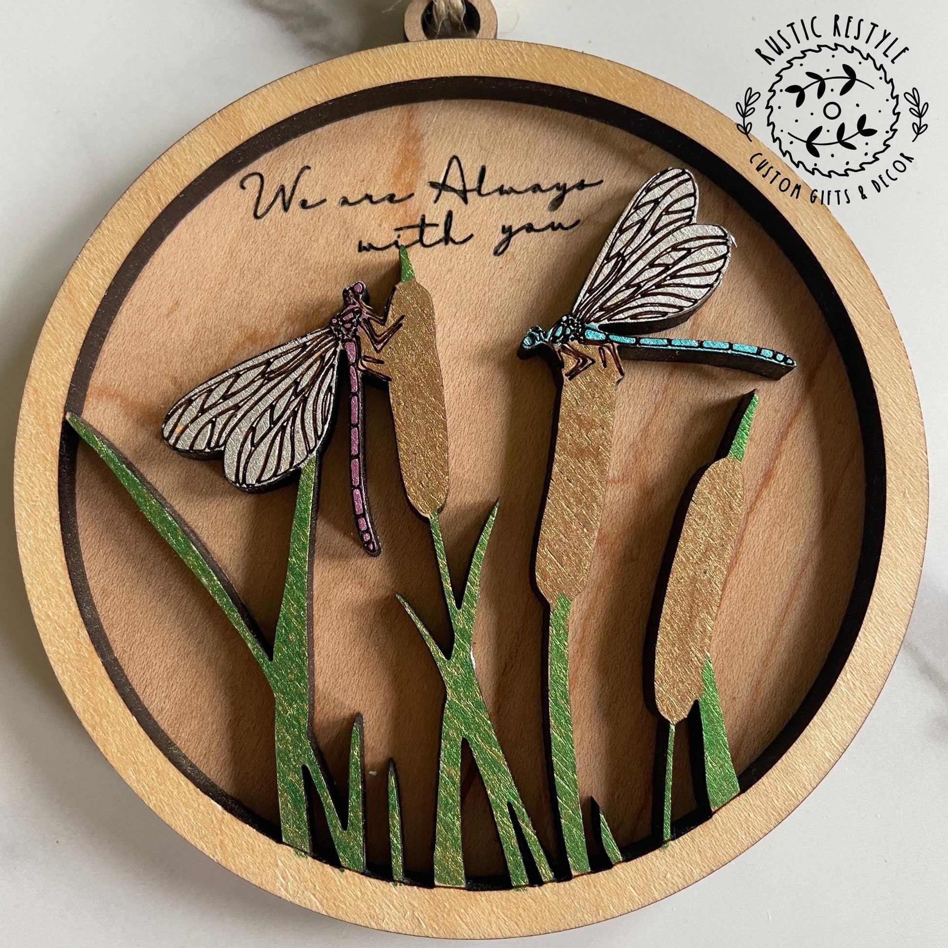 Dragonfly Memorial remembrance ornament "I am always with you"