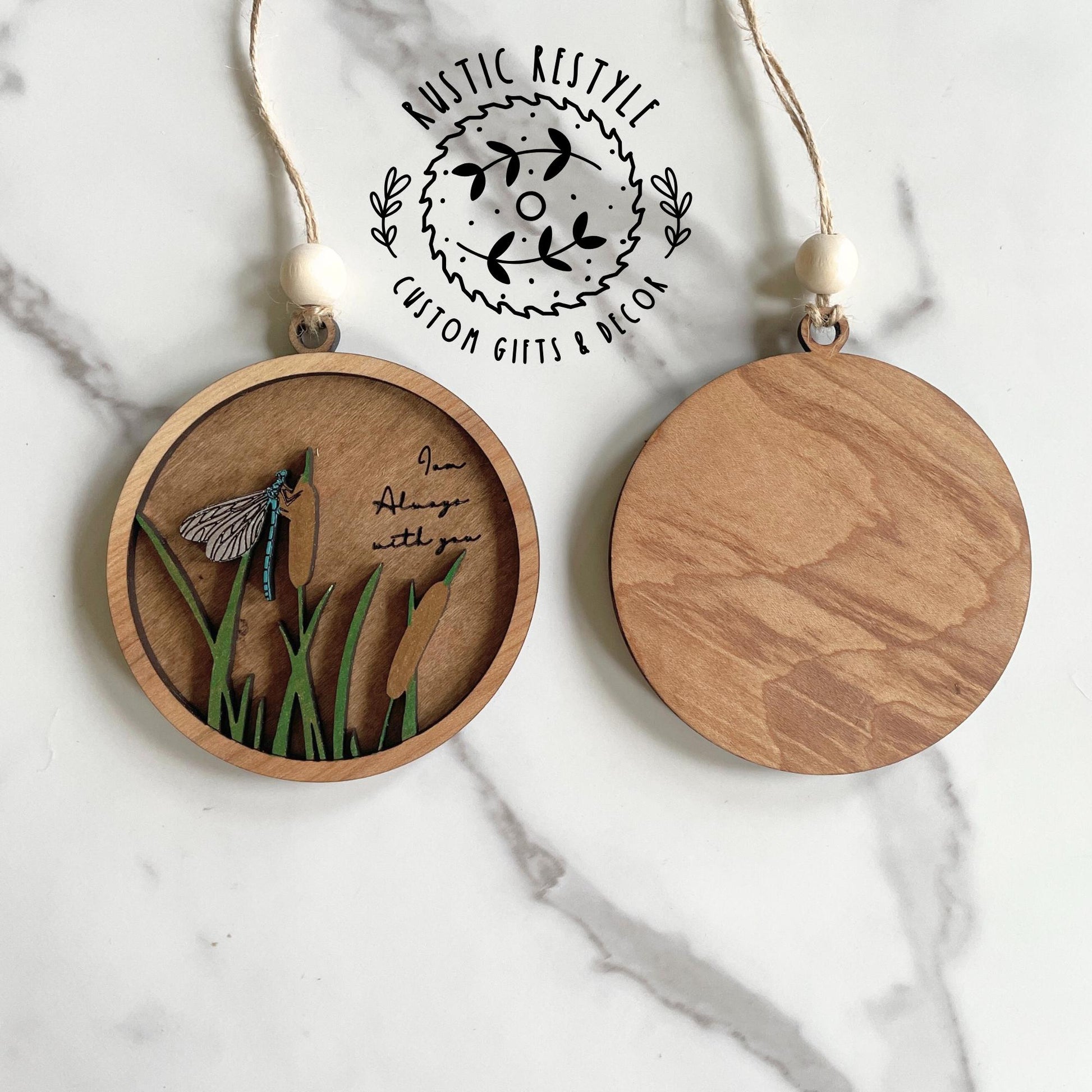 Dragonfly Memorial remembrance ornament "I am always with you"