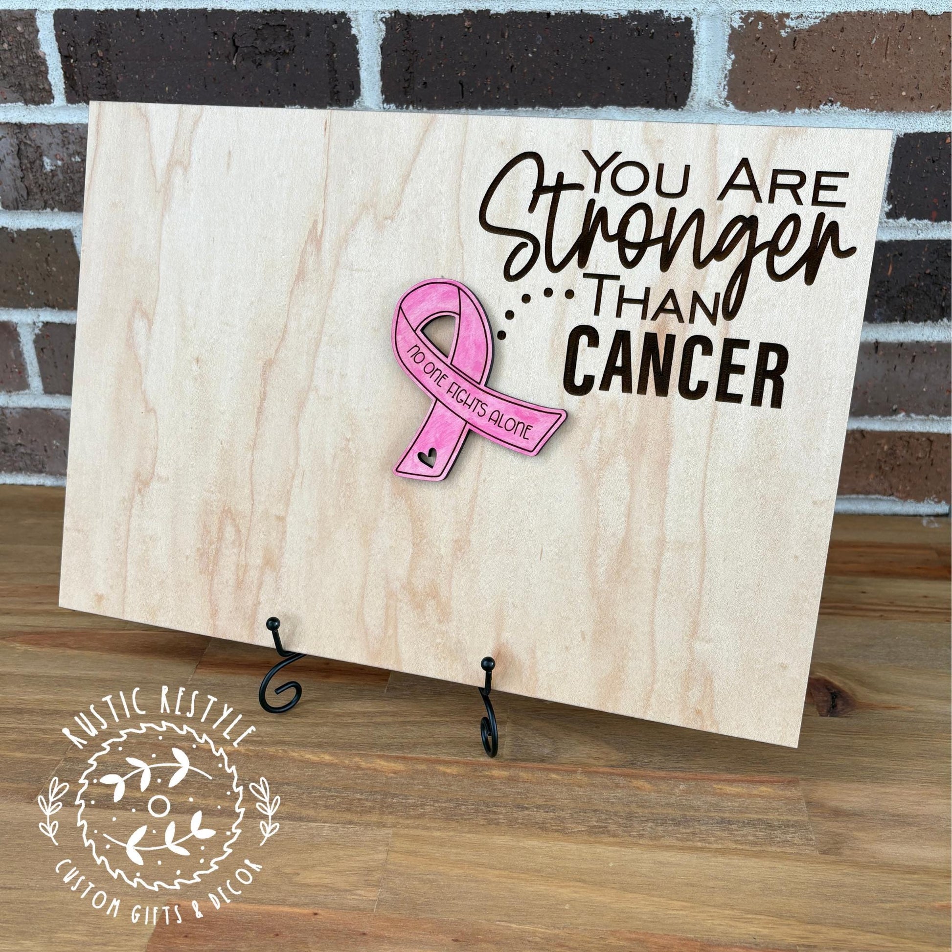 Breast cancer signable plaque, Stronger than Cancer, No one fights alone pink ribbon