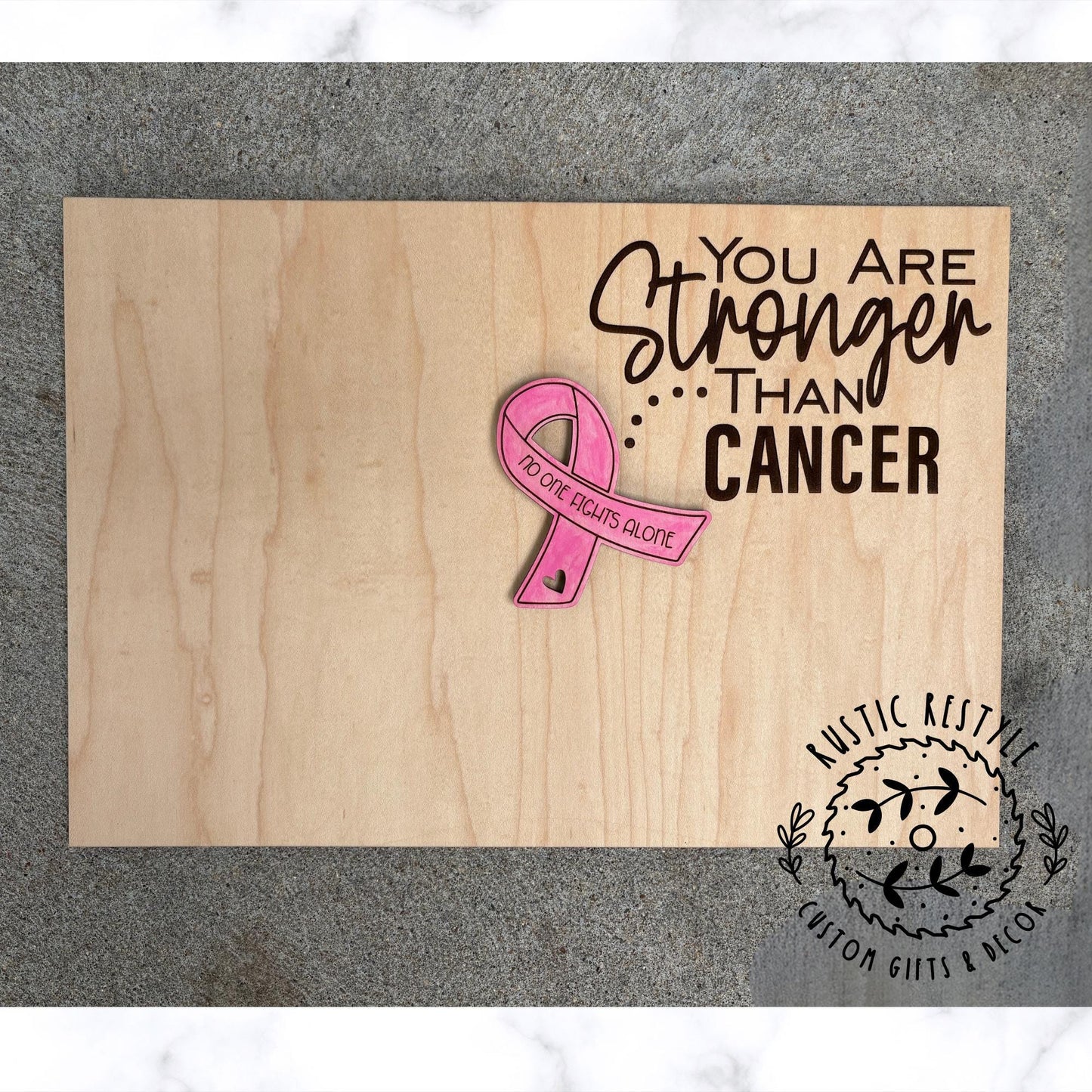 Breast cancer signable plaque, Stronger than Cancer, No one fights alone pink ribbon
