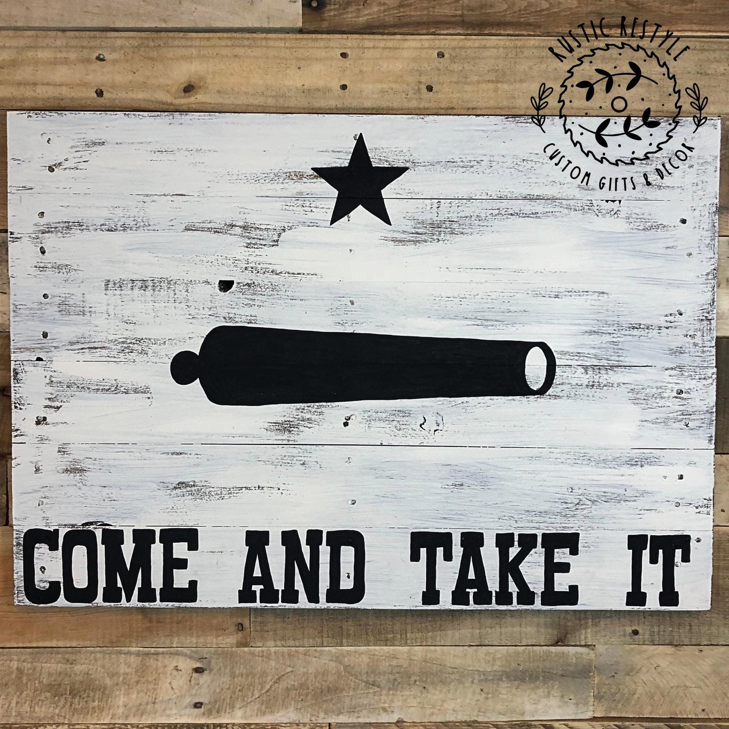 Come And Take It, Battle of Gonzales, Texas Revolutionary Flag, wood pallet sign, Texas pride flag, pallet flag, rustic home decor sign