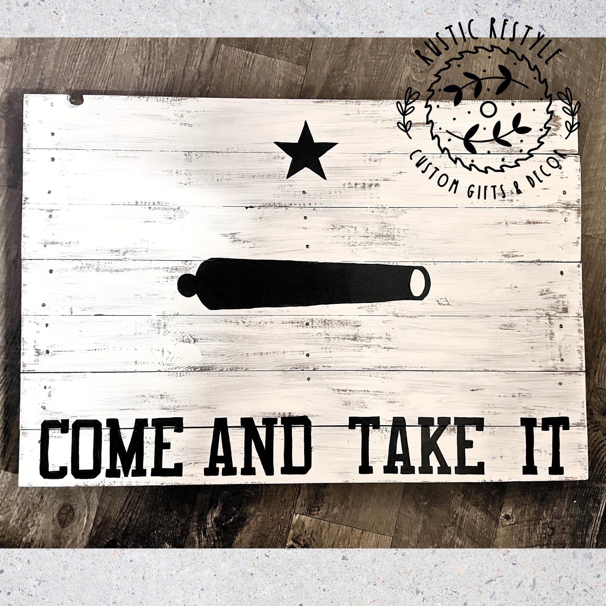 Come And Take It, Battle of Gonzales, Texas Revolutionary Flag, wood pallet sign, Texas pride flag, pallet flag, rustic home decor sign