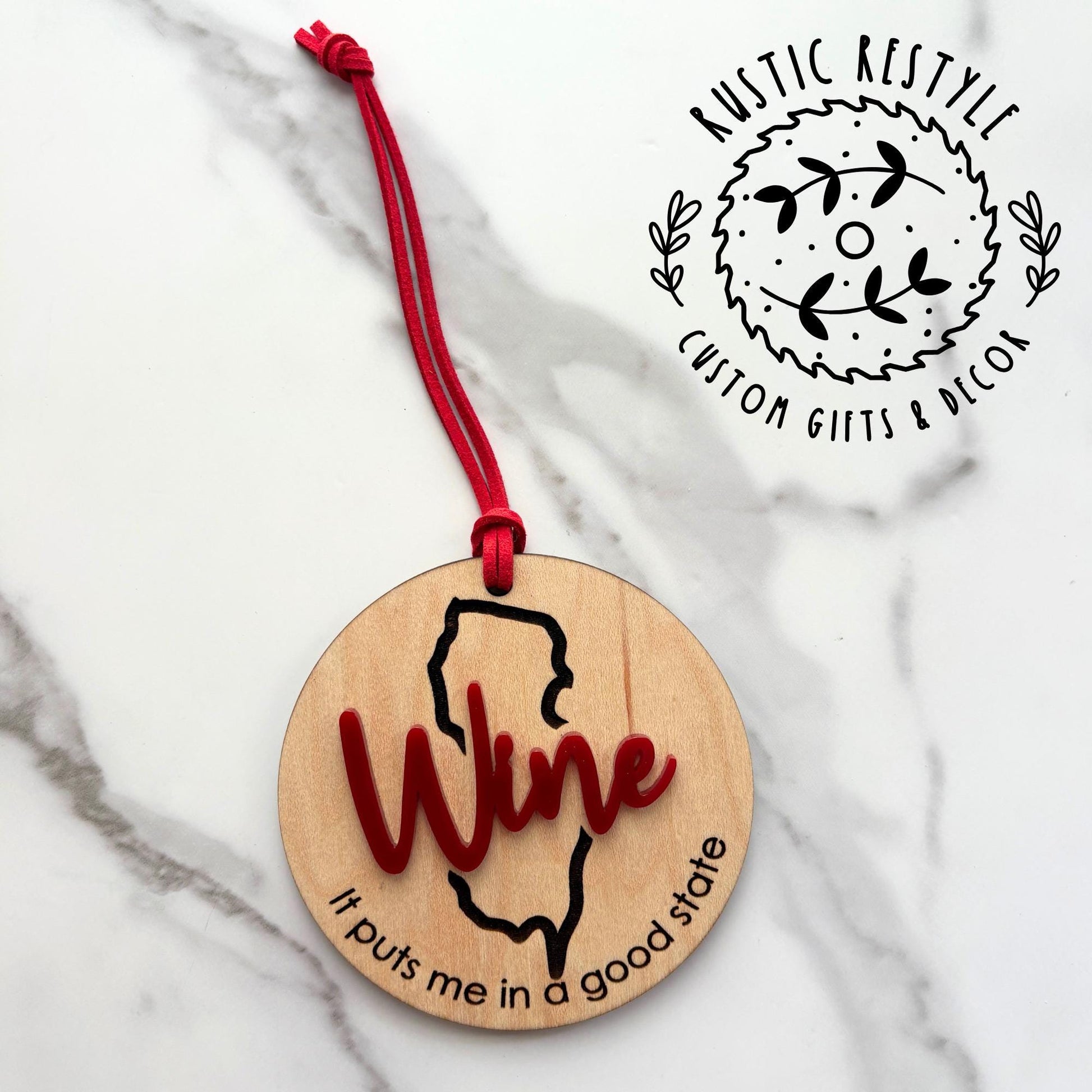 Personalized State Wine Ornament – “It Puts Me in a Good State” – Funny Wooden Gift – All U.S. States Available