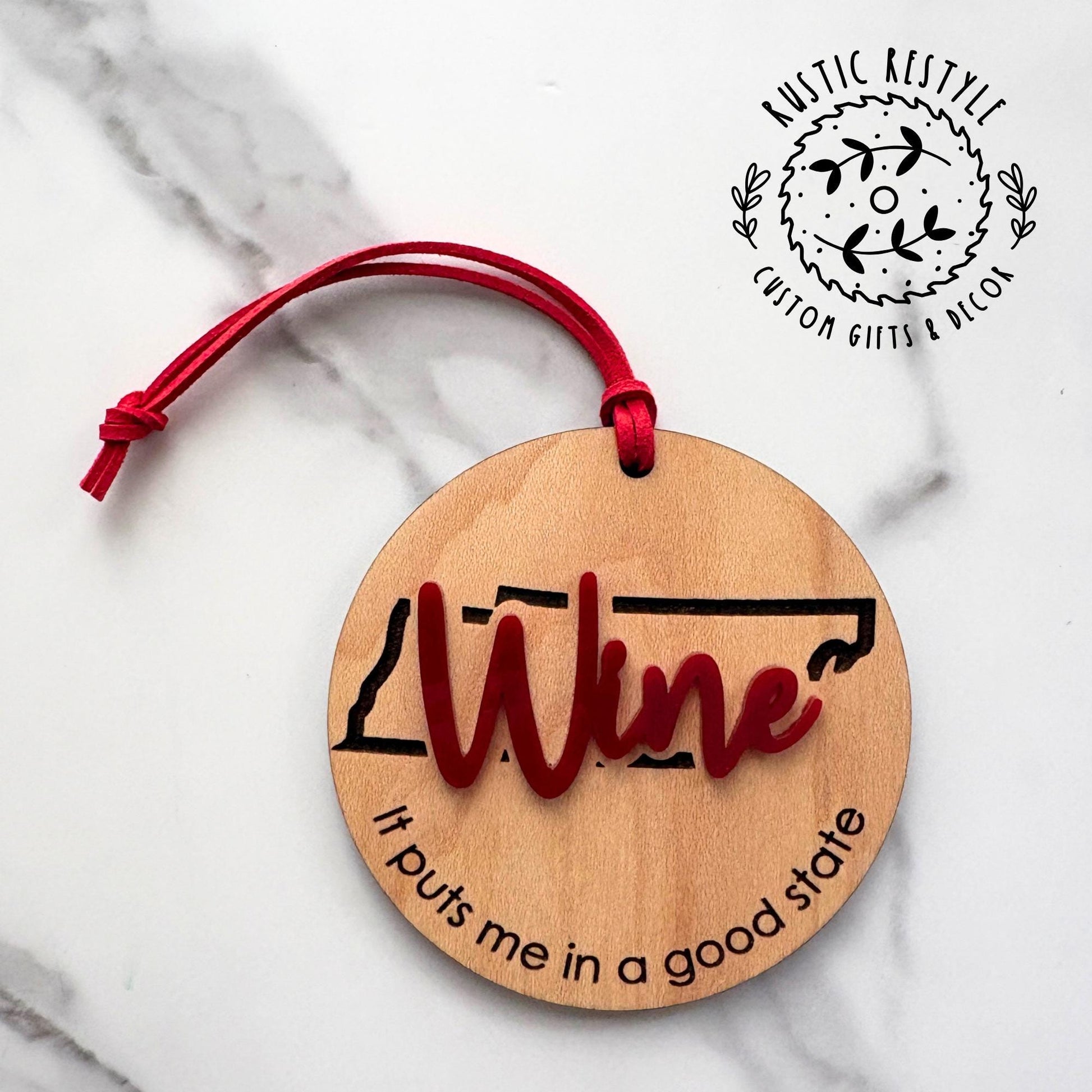 Personalized State Wine Ornament – “It Puts Me in a Good State” – Funny Wooden Gift – All U.S. States Available
