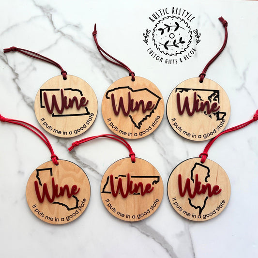 Personalized State Wine Ornament – “It Puts Me in a Good State” – Funny Wooden Gift – All U.S. States Available