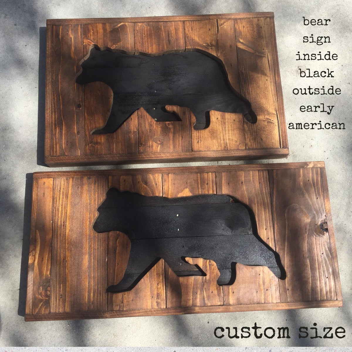 two wooden signs depicting black silhouettes of bears, with text indicating that they are custom-sized and stained early American outside and black inside