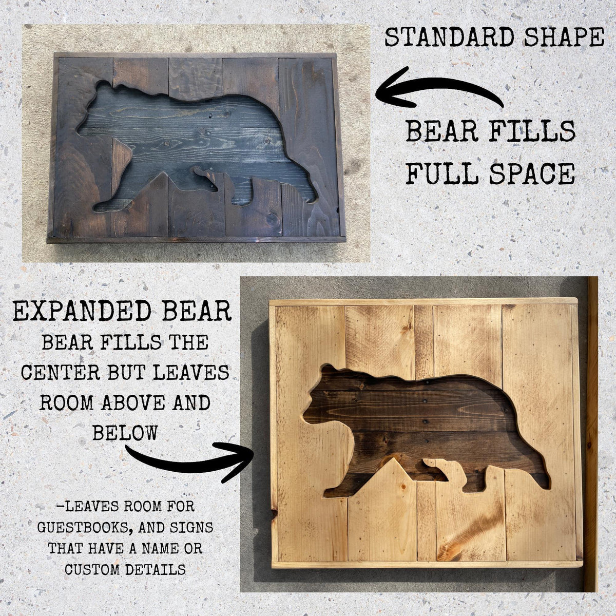 The image is a comparison of two wooden wall art pieces, one in the standard shape and the other in the expanded shape. The standard shape is a bear silhouette, while the expanded shape is a wooden cutout of a bear. The image highlights the differences between the two shapes, such as the way the bear fills the center but leaves room above and below, and the leaves room for guestbooks and signs that have a name or custom details.